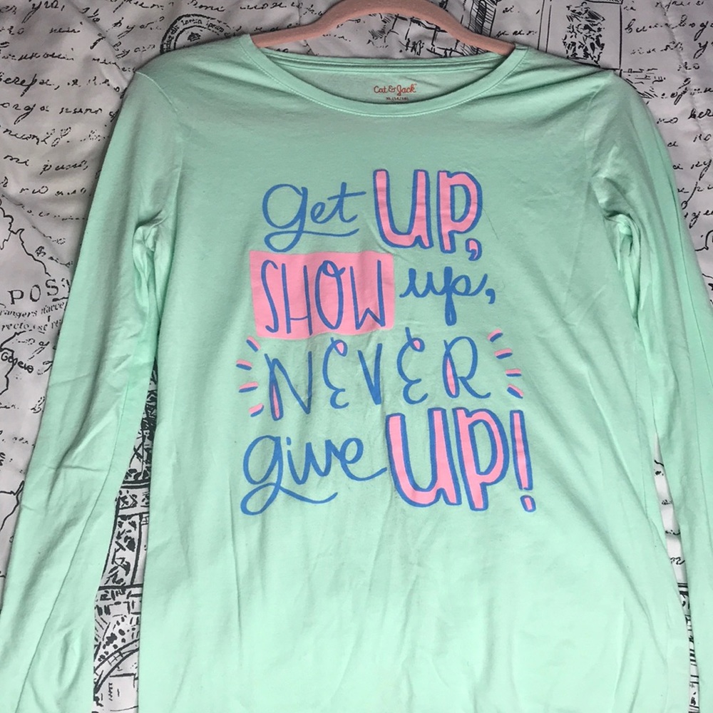 Get up, show up, never give up! Children’s shirt